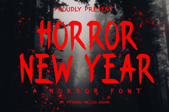 Horror New Year Font: A Bold Display Typeface for Spooky Digital Designs