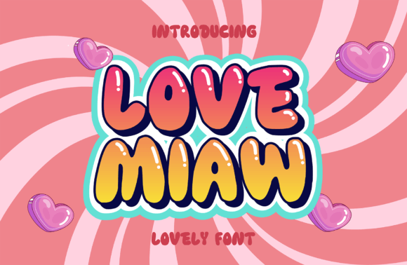 Love Miaw: A Groovy Display Font for Crafters & Makers