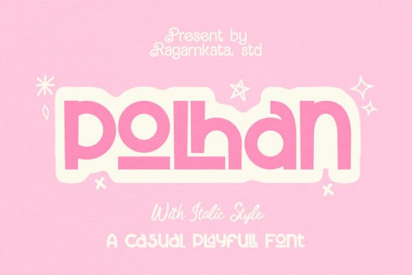 Polhan: A Playful Modern Typeface for Handmade Labels, Invitations & More